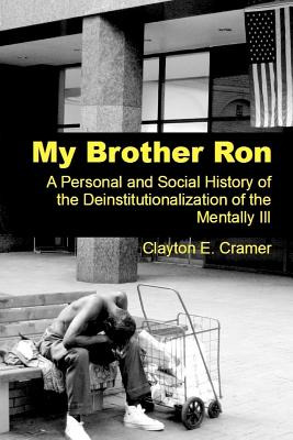 Libro My Brother Ron: A Personal And Social History Of Th...