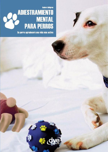 Adiestramiento Mental Para Perros, De Anders Hallgren