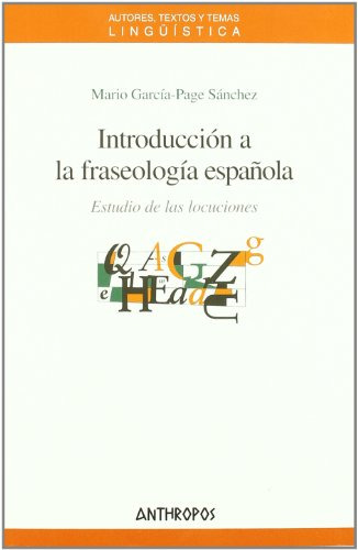 Libro Introduccion A La Fraseologia Española De Garcia Page