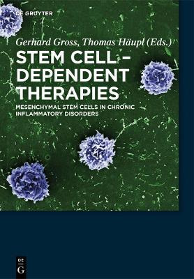 Libro Stem Cell-dependent Therapies - Gerhard Groã¿â¿