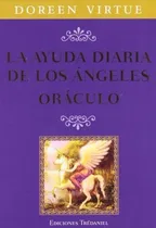 Comprar Oráculo La ayuda diaria de los ángeles Cartas y guía de Doreen Virtue Editorial Guy Tredaniel