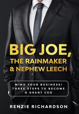 Libro Big Joe, The Rainmaker & Nephew Leech - Richardson,...