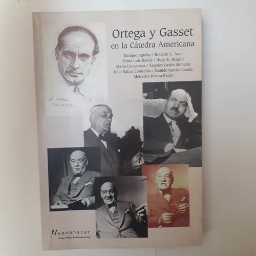 Ortega Y Gasset En La Catedra Americana Autores - Varios