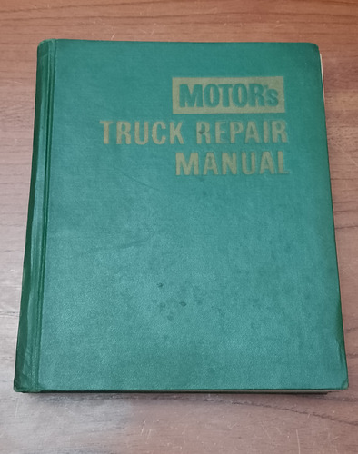 Motor's Truck Repair Manual 20th Edition 1967 Ralph Ritchen 
