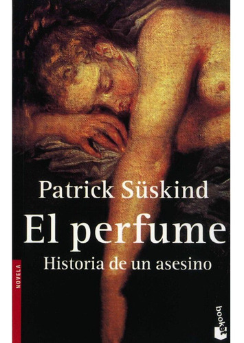 Libro El Perfume / Patrick Suskind 