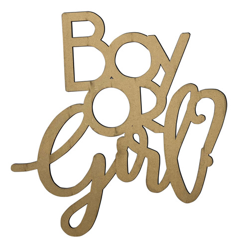 Letrero Decorativo Boy Or Girl En Mdf 3mm Natural