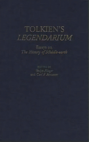 Tolkien's Legendarium, De Verlyn Flieger. Editorial Abc Clio, Tapa Dura En Inglés