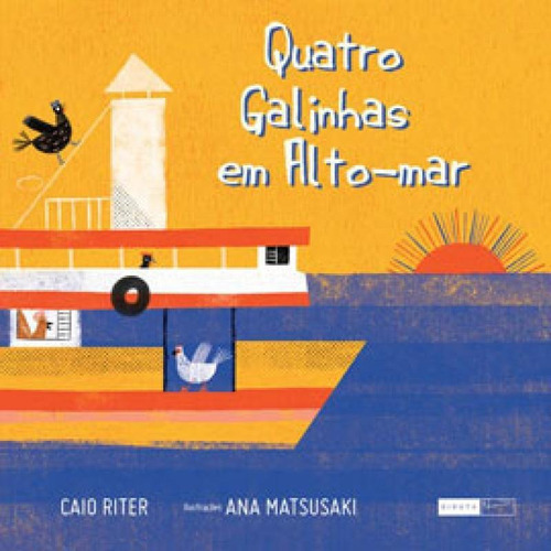 Quatro Galinhas Em Alto-mar, De Riter, Caio. Editora Biruta, Capa Mole Em Português