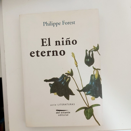 El Niño Eterno - Philippe Forest (d)