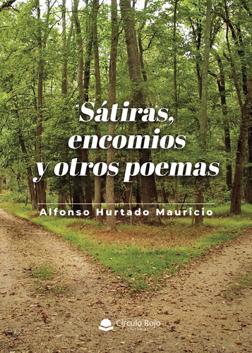 S&#225;tiras, Encomios Y Otros Poemas (libro Original)