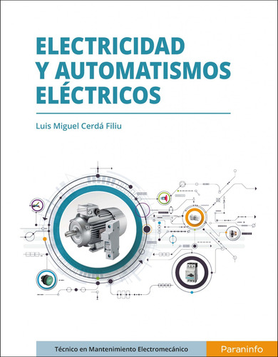 Electricidad Y Automatismos Electricos - Cerda Filiu Luis Mi