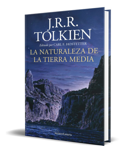 Libro La Naturaleza De La Tierra Media [ Pasta Dura] Tolkien