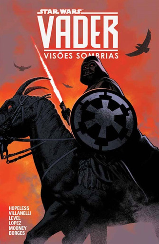Star Wars - Vader: Visões Sombrias, de Hopeless, Dennis. Editora Panini Brasil LTDA, capa mole em português, 2021