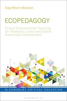 Libro Ecopedagogy: Critical Environmental Teaching For Pl...