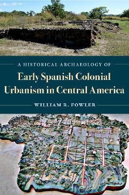 Libro A Historical Archaeology Of Early Spanish Colonial ...