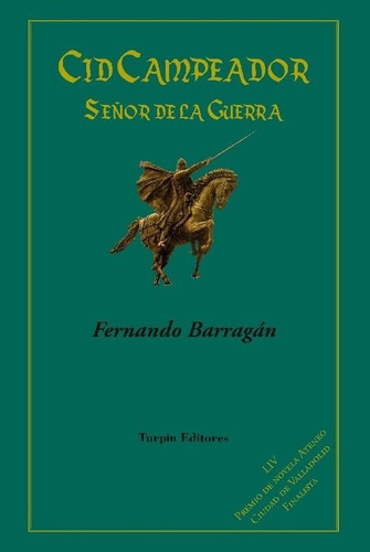 Cid Campeador, De Barragán Muñoz, Fernando. Editorial Turpin Editores, Tapa Blanda En Español