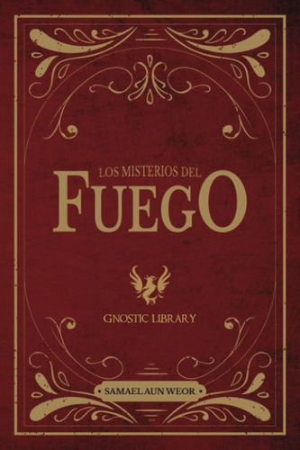 Libro Los Misterios Del Fuego (spanish Edition)