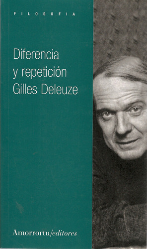 Gilles Deleuze - Diferencia Y Repeticion