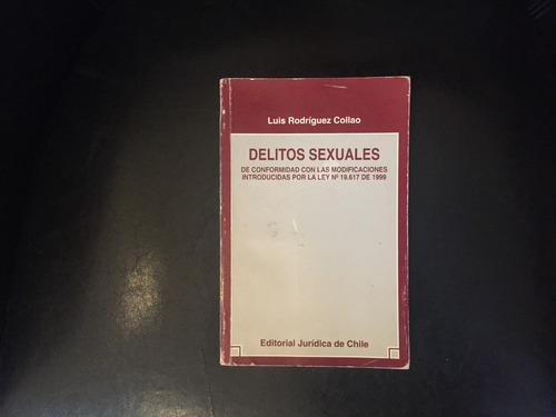 Delitos Sexuales Luis Rodríguez Collao