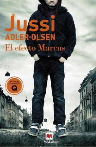 Libro - Efecto Marcus - Adler Olsen Jussi (casos Del Depart