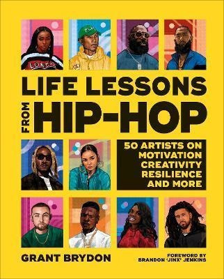 Libro Life Lessons From Hip-hop : 50 Reflections On Creat...