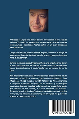Imagen 2 de 2 de Libro: Treinta Grados: Portal Al Más Allá (spanish Edition)