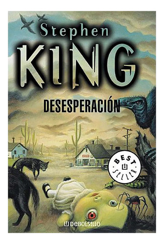 Desesperacion Debolsillo - King Stephen - Sud-pla&ja - #l