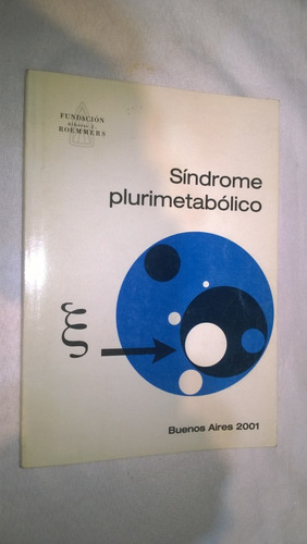 Síndrome Plurimetabólico / Manuel Luis Martí / Roemmers-#26