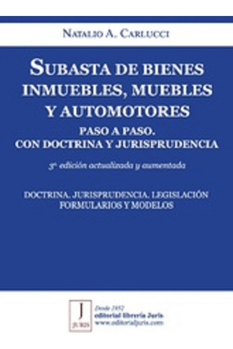 Subasta De Bienes Inmuebles Muebles Y Automotores Carlucci 