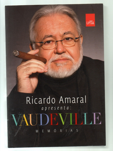 Ricardo Amaral Apresenta: Vaudeville - Memórias
