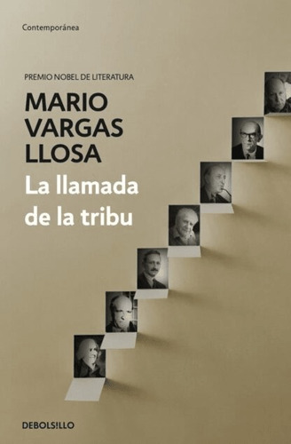 Libro La Llamada De La Tribu Vargas Llosa Debolsillo