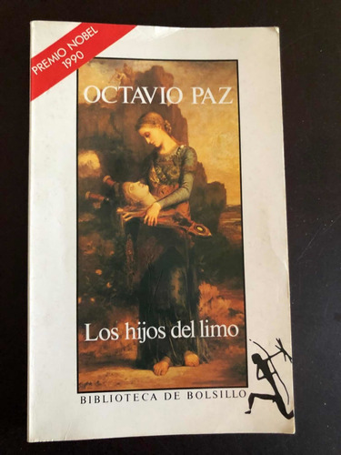 Libro Los Hijos Del Limo - Octavio Paz - Oferta