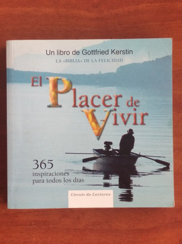 365 Inspiraciones El Placer De Vivir / Gottfried Kerstin
