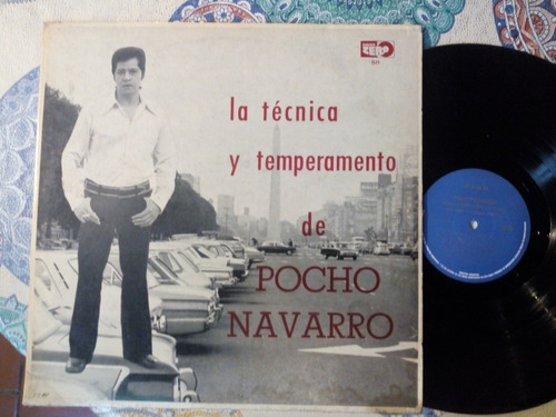 Pocho Navarro La Técnica Y Temperamento Tango Vinilo Lp