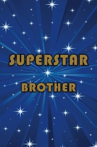 Diario: Superstar Brother 6x9 - Revista Enlace