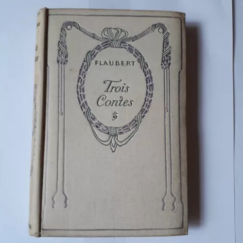 Trois Contes Gustave Flaubert