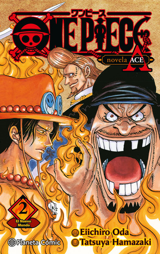 One Piece: Portgas Ace Nº 02/02 (novela) - Oda  - *