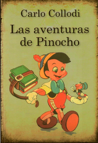 Las Aventuras De Pinocho®
