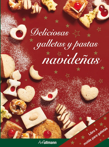 Galletas y pastas navideñas, de Vários autores. Editora Paisagem Distribuidora de Livros Ltda., capa dura em español, 2013