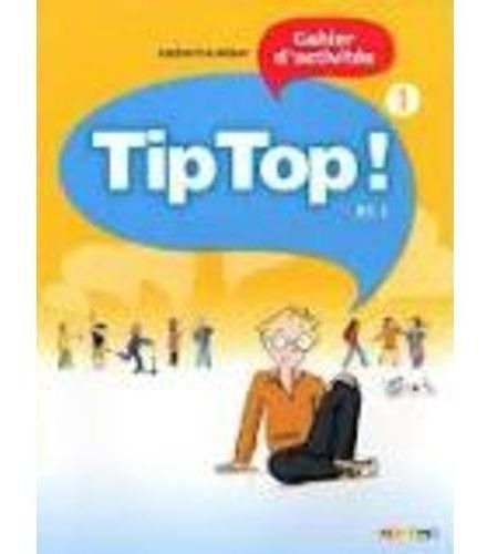 Tip Top! 1 - Cahier D´activites, De Adam, C.. Editorial Didier En Francés