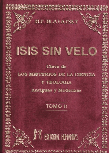 Isis Sin Velo 2 - Helena Petrovna Blavatsky