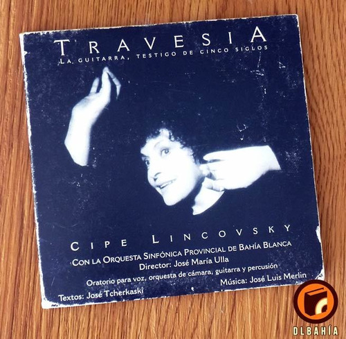 Cipe Lincovsky - Travesia