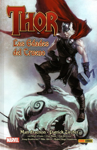 Thor: Las Edades Del Trueno (col. 100% Marvel Hc) - Mann, Fr