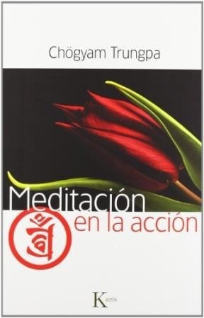 Libro Meditacion En La Accion De Trungpa Chogyam