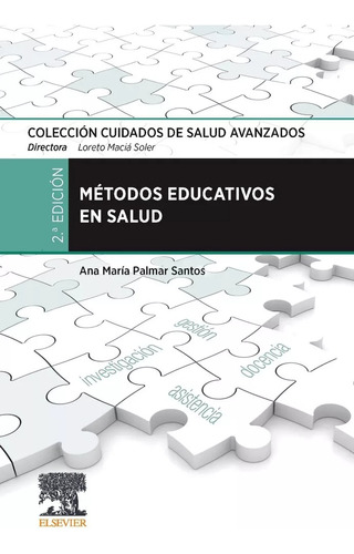Métodos Educativos En Salud 2 Edición Nuevo De Palmar Santos