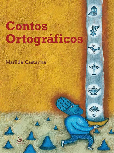 Contos Ortográficos, De Castanha, Marilda. Editora Abacatte Editorial, Capa Mole, Edição 2015-01-01 00:00:00 Em Português