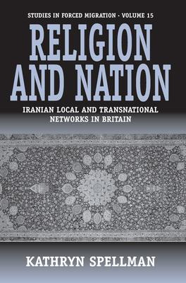 Libro Religion And Nation : Iranian Local And Transnation...