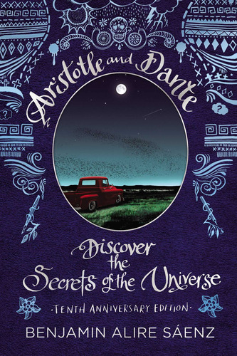 Aristotle And Dante Discover The Secrets Of The Universe: Te