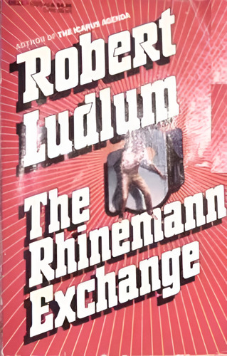 Robert Ludlum: The Rhinemann Exchange (Usado)