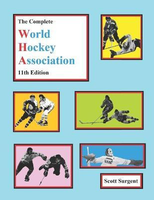 Libro The Complete World Hockey Association, 11th Edition...